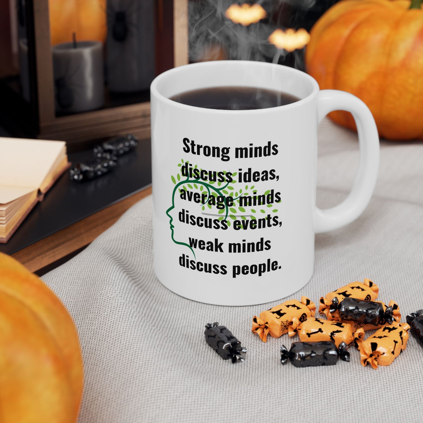 Strong Minds Ceramic Mug, Inspirational Quote Coffee Cup, Motivational Tea Mug, Positive Mindset Drinkware, Gift for Thinkers