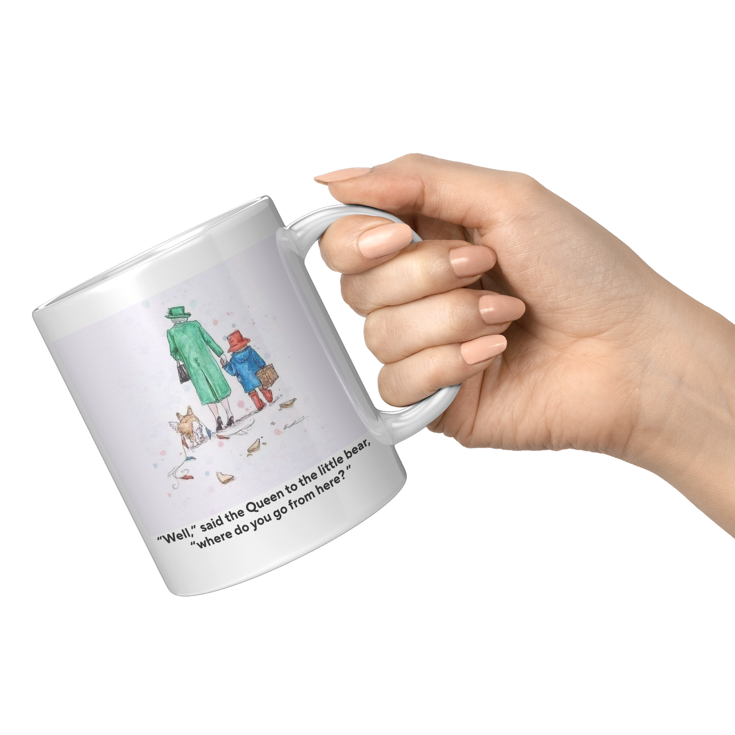 Well_said_the_Queen_to_the_little_bear_M_11oz_White_RH_Model_Mockup.png