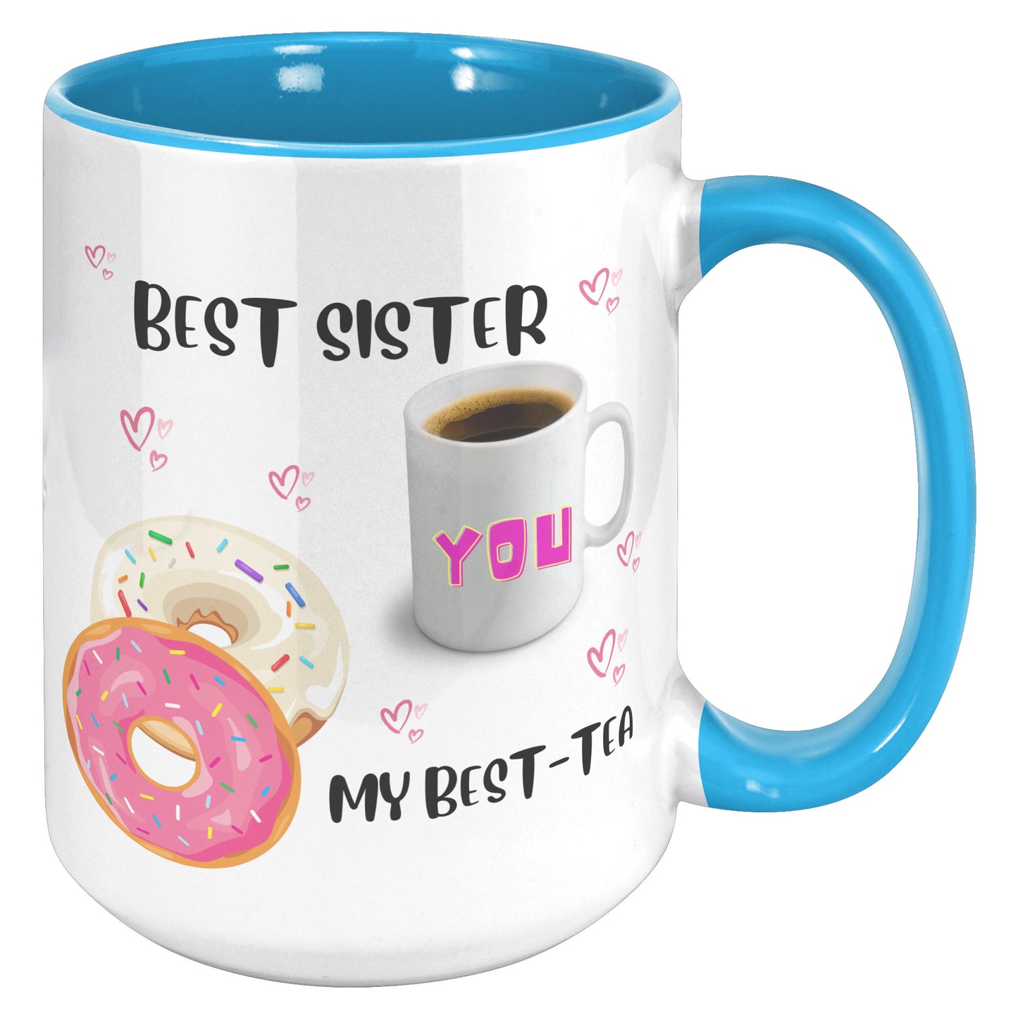 Best Sister my Best-Tea Mug