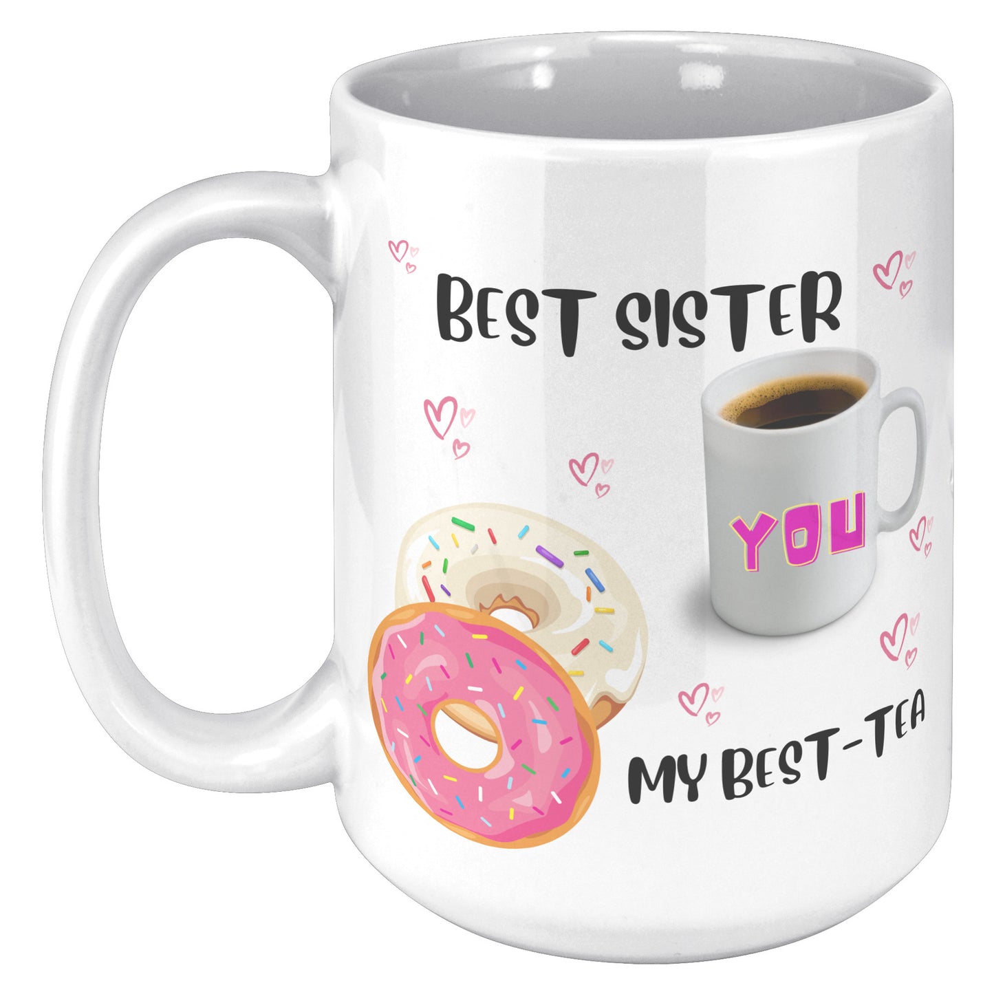 Best Sister my Best-Tea Mug