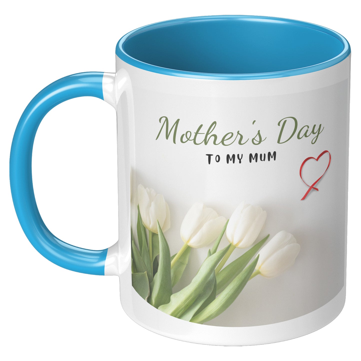 Mothers Day My Mum Mug