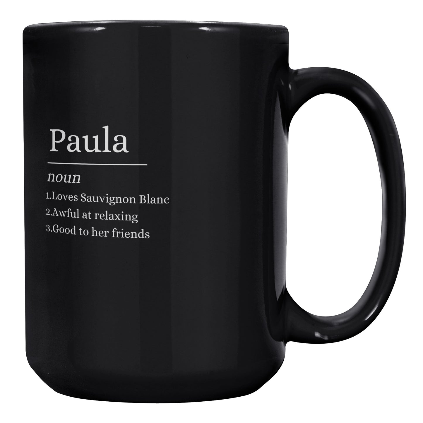 Paula Noun- Named Mug