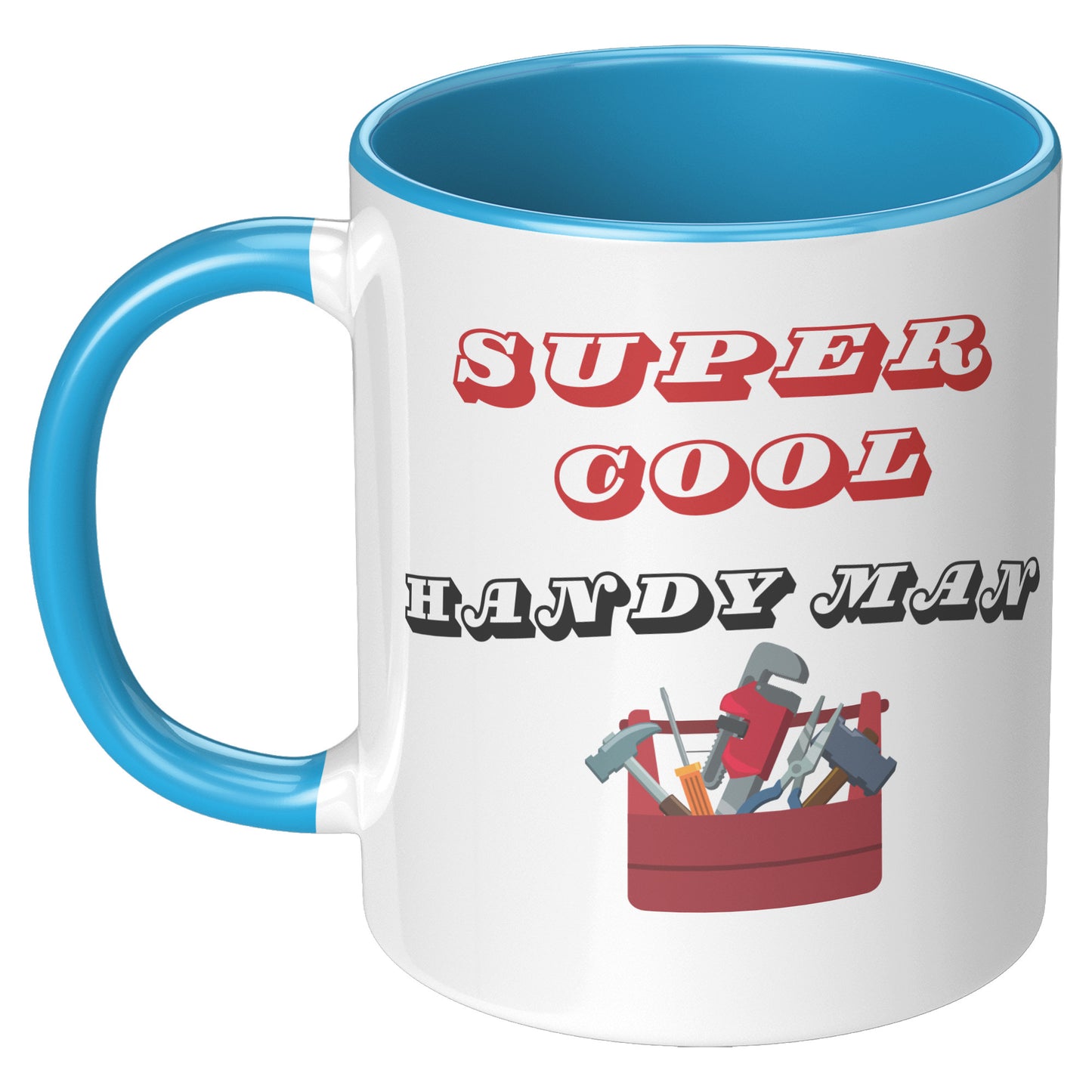 Super Cool Handyman Mug