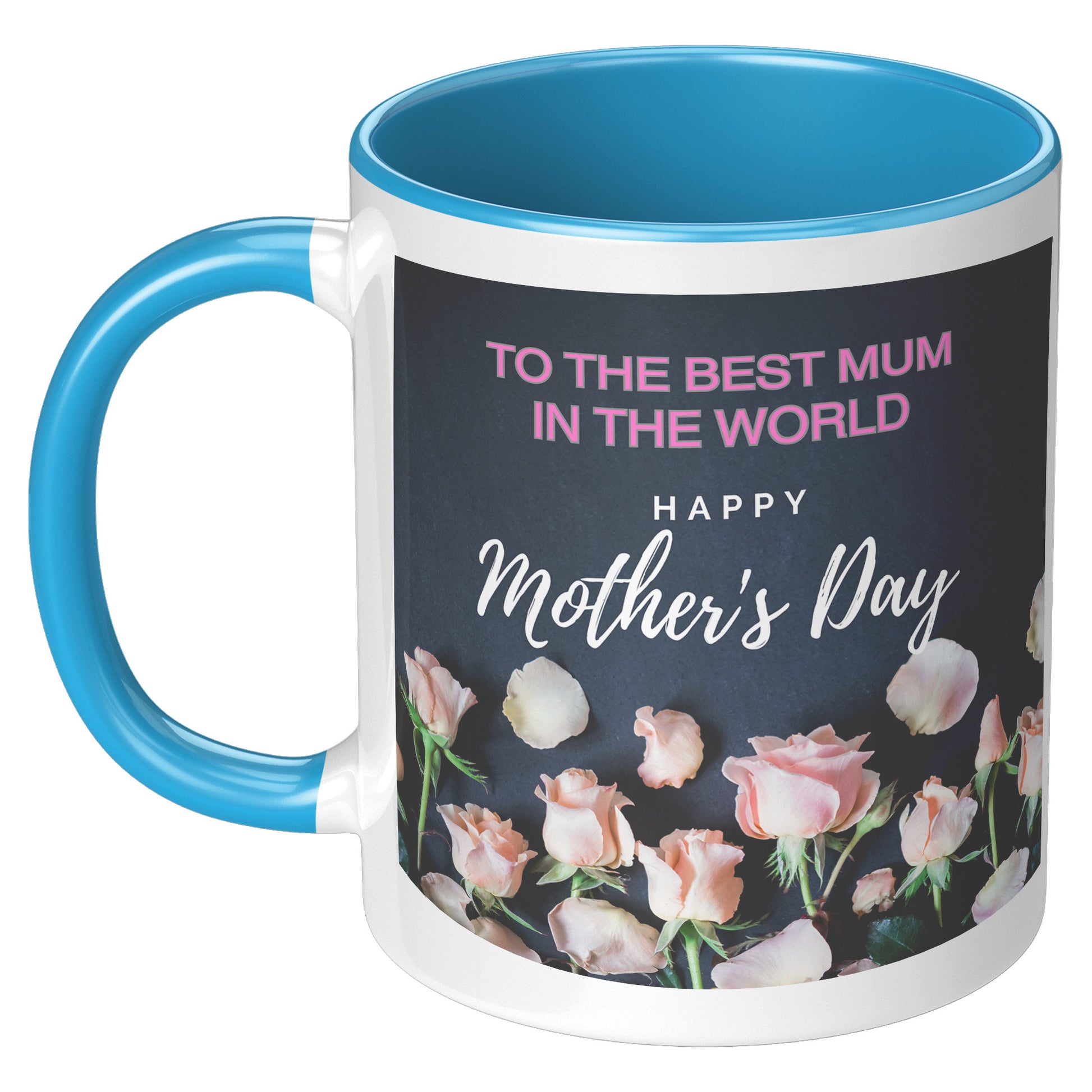 To the Best Mum in the World-Happy Mothers Day